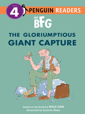 cover image of The Gloriumptious Giant Capture